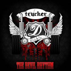 Trucker Diablo : The Devil Rhythm